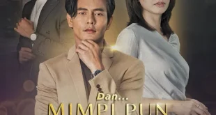 Dan Mimpi Pun Berguguran Drama