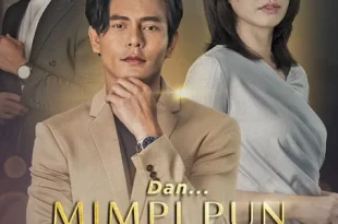 Dan Mimpi Pun Berguguran Drama